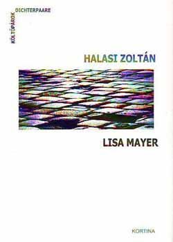 Halasi Zolt�n - Lisa Mayer (versek k�t nyelven) + CD-mell�klet