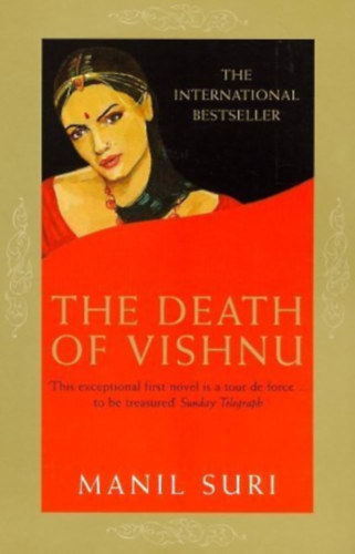 Manil Suri - The Death of Vishnu