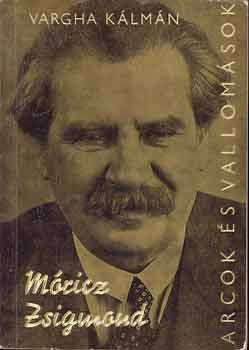 Vargha Kálmán - Móricz Zsigmond (Arcok és vallomások)