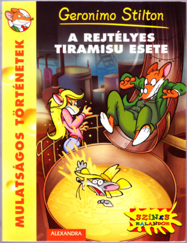 Geronimo Stilton - A rejtlyes tiramisu esete