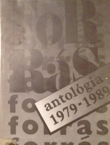 Pint�r, Szek�r F�zi - Forr�s antol�gia 1979-1989