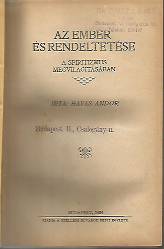 Havas Andor - Az ember �s rendeltet�se