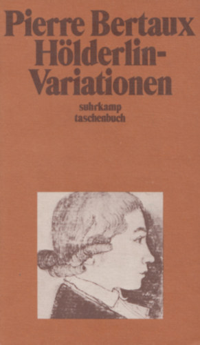 Pierre Bertaux - Hölderlin-Variationen