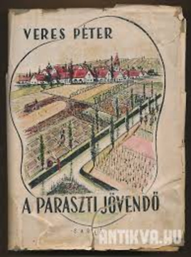 Veres Pter - A paraszti jvend