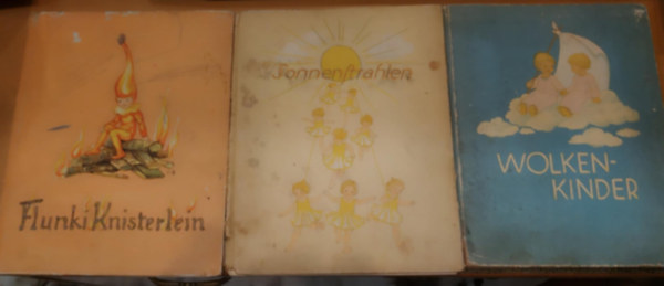 Nora Scholly - 3 db Nora Scholly: Flunki Knisterlein + Wolkenkinder + Sonnenftrahlen