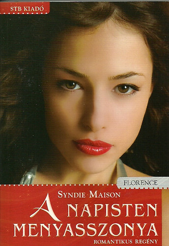 Syndie Maison - A napisten menyasszonya
