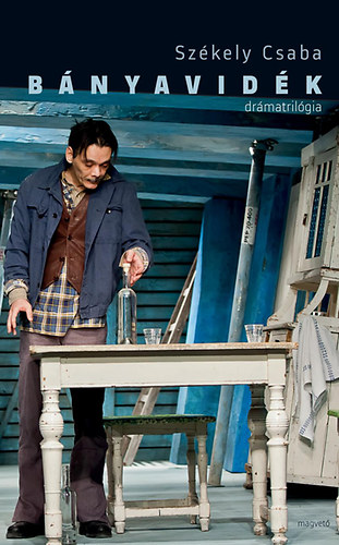 Székely Csaba - Bányavidék