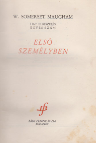Sommerset W. Maugham - Els szemlyben