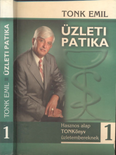 Tonk Emil - zleti patika 1. - Hasznos alap Tonkknyv zletembereknek