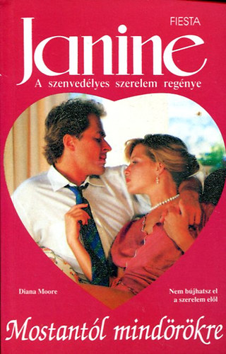 Diana Moore - Mostantól mindörökre (Janine)