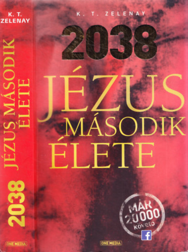 K. T. Zelenay - 2038 Jzus msodik lete