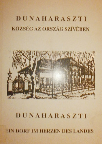 Dr. Helm�czy M�ty�s - Dunaharaszti - K�zs�g az orsz�g sz�v�ben