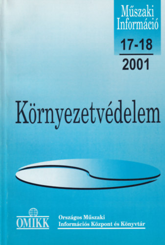Schnviszky Lszl - Mszaki Informci - Krnyezetvdelem 2001. 17-18