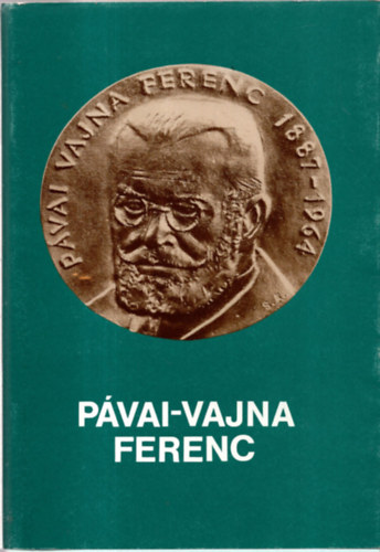 Dr. Angyal L�szl� - P�vai-Vajna Ferenc eml�k�re