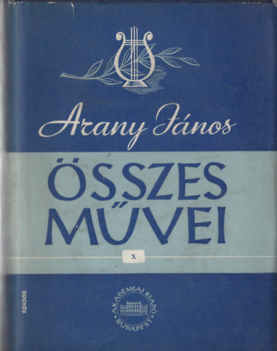 Arany Jnos - Arany Jnos sszes mvei X.