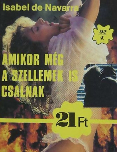 Isabel de Navarra - Amikor mg a szellemek is csalnak