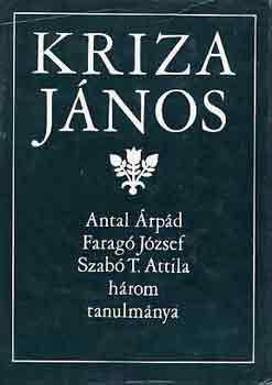 Antal-Farag-Szab T. - Kriza Jnos