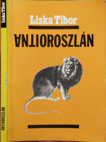 Liska Tibor - Antioroszl�n