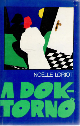 Noelle Loriot - A doktorn