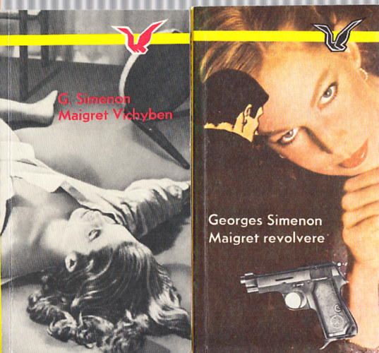 Gerorges Simenon - Maigret Vichyben + Maigret revolvere (2 mű)