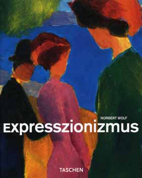 Norbert Wolf - Expresszionizmus