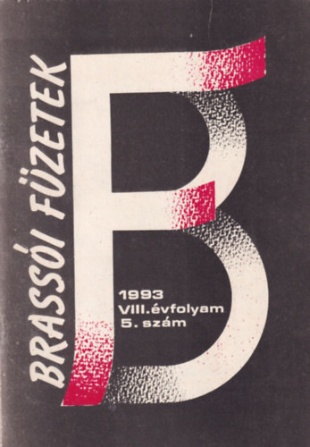 M�th� K�roly, Nagy J�nos �brah�m Jakab - Brass�i F�zetek 1993. VIII. �vf. 5. sz�m