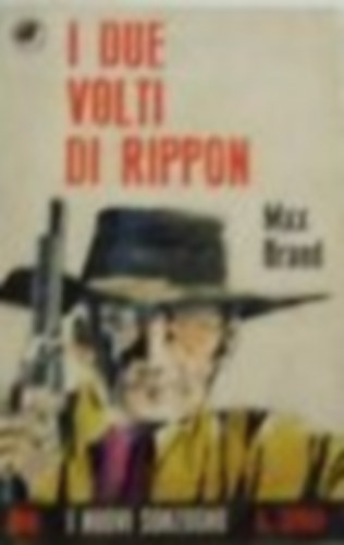 Max Brand - I due volti di Rippon