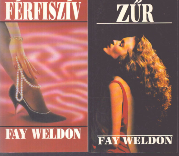 Fay Weldon - 2 db Fay Weldon kötet: Zűr - Férfiszív