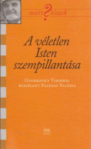 Fazekas Val�ria - A v�letlen Isten szempillant�sa