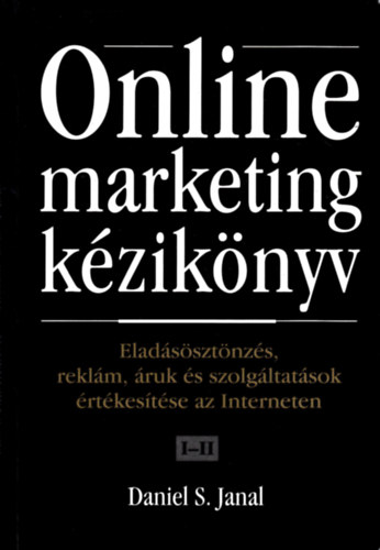 Daniel S. Janal - Online marketing kziknyv