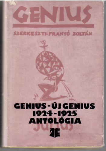 Frany Zoltn  (szerk) - Genius-j Genius 1924-1925 antolgia