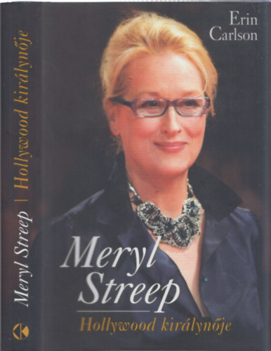 Erin Carlson - Meryl Streep - Hollywood kirlynje