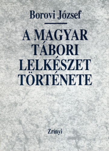Borovi Jzsef - A magyar tbori lelkszet trtnete