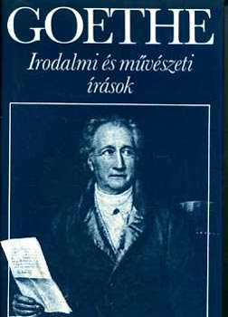 Johann Wolfgang von Goethe - Irodalmi s mvszeti rsok
