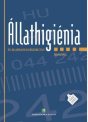 Rafai Pál - Állathigiénia