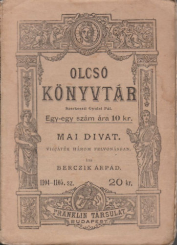 Berczik rpd - Mai divat (Olcs knyvtr)