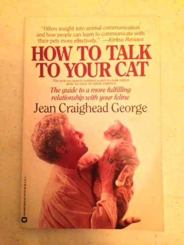 Jean Craighead George - How to Talk to Your Cat