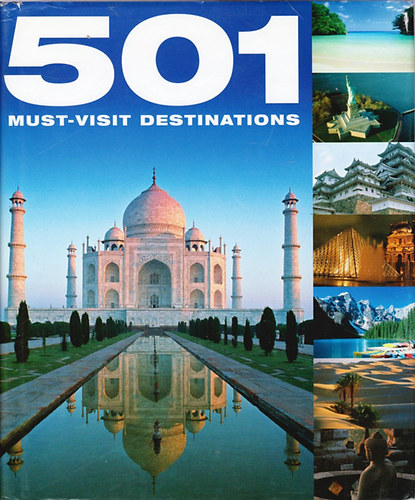 501 Must-Visit Destinations