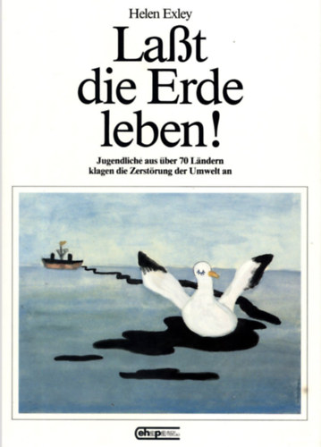 Helen Exley - Laßt die Erde leben