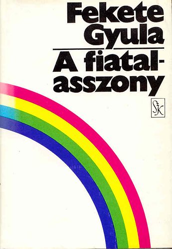 Fekete Gyula - A fiatalasszony