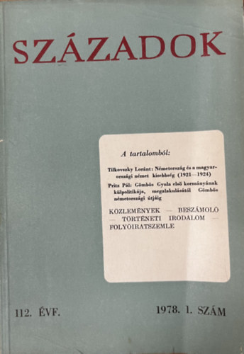 Sz�zadok 1978/1. (A Magyar T�rt�nelmi T�rsulat k�zl�nye)