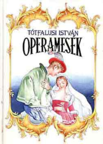 Ttfalusi Istvn - j operamesk