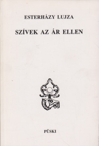 Esterhzy Lujza - Szvek az r ellen - Npek tkzse (Kzp-eurpai tapasztalatok)