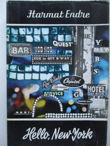 Harmat Endre - Hello, New York