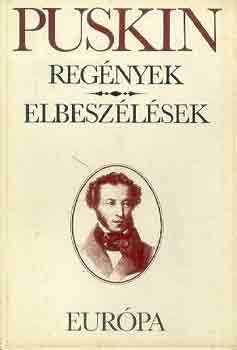 Alexander Szergejevics Puskin - Regnyek-Elbeszlsek