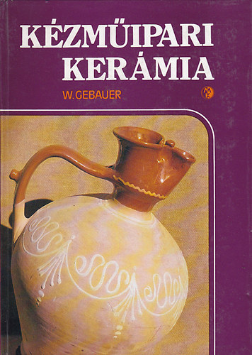 Walter Gebauer - KZMIPARI KERMIA