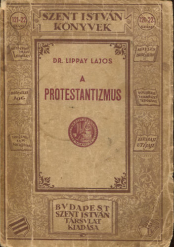 Lippay Lajos - A protestantizmus.
