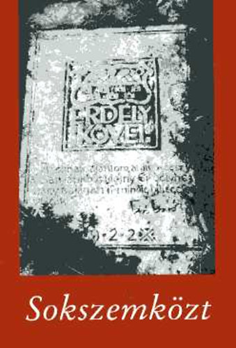 Dvid Gyula-Veress Zoltn - Sokszemkzt