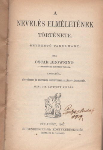 Oscar Browning - A Nevels elmletnek trtnete