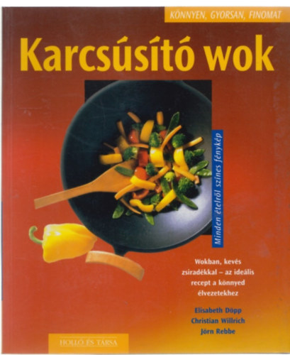 D�pp; Willrich; Rebbe - Karcs�s�t� wok